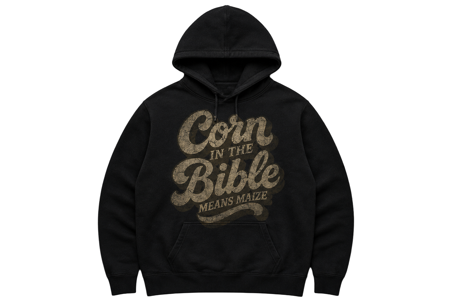 Corn In The Bible Means Maize black hoodie